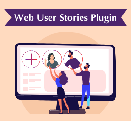 New Release: Web User Stories Plugin - Enables you to create beautiful and Engaging Content 