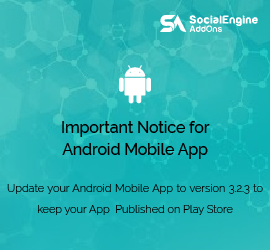 Action Required : Update your Android Mobile App to version 3.2.3